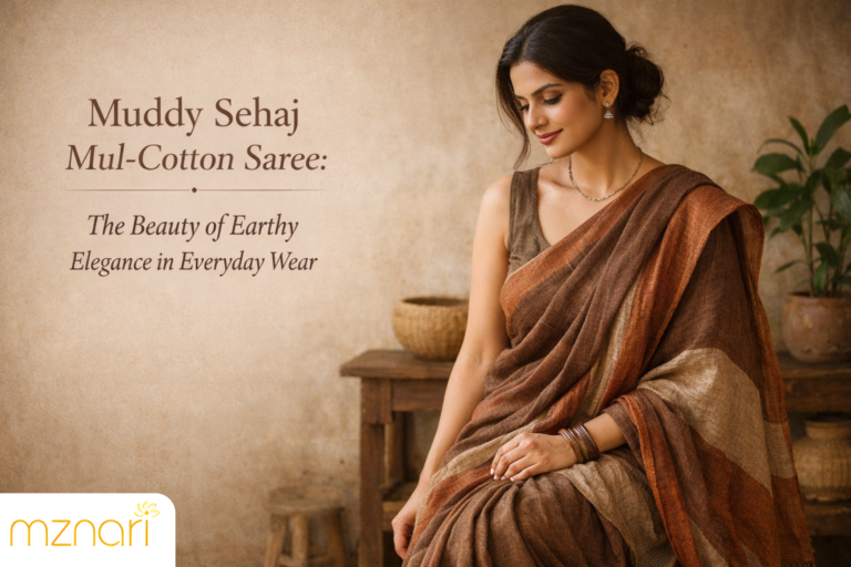 Muddy Sehaj Mul-Cotton Saree: The Beauty of Earthy Elegance in Everyday Wear